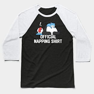 official napping shirt Baseball T-Shirt